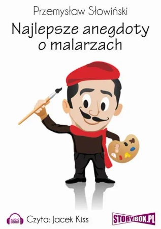 audiobook Najlepsze anegdoty o malarzach - Przemysław Słowiński