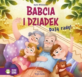 Babcia i Dziadek dają radę! - Agata Widzowska, Magda Zaręba