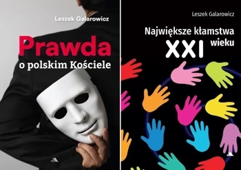 Prawda o polskim Kościele + Największe kłamstwa XXI w., Leszek Galarowicz - Leszek Galarowicz