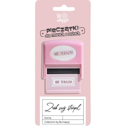 Pieczątka z napisem Nie teraz!!! - Be-Happy Gifts
