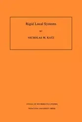Rigid Local Systems - Nicholas M. Katz