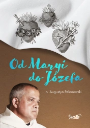 eBook Od Maryi do Józefa - o. Augustyn Pelanowski epub mobi