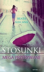 eBook Stosunki mega przerywane - Beata Kiecana mobi epub