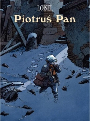 Mistrzowie Komiksu. Piotruś Pan. Wydanie zbiorcze - Regis Loisel