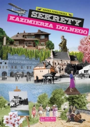 Sekrety Kazimierza Dolnego - Hanna Pawłowska