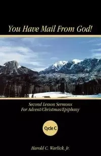You Have Mail from God! - Harold C. Warlick Jr.