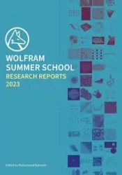 Wolfram Summer School Research Reports 2023 - Bahrami Mohammad
