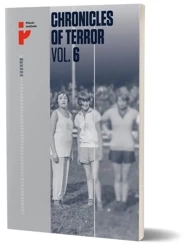 Chronicles of Terror. Volume 6. The fate of... - praca zbiorowa