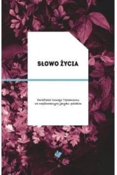 Słowo Życia - parafraza NT, okładka bordo - praca zbiorowa