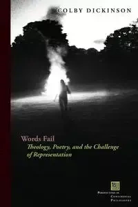 Words Fail - Colby Dickinson