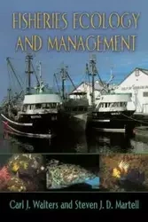 Fisheries Ecology and Management - Walters Carl J.