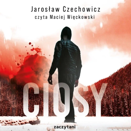 audiobook Ciosy - Jarosław Czechowicz