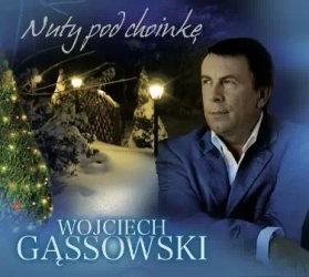Nuty pod choinkę CD - Wojciech Gąssowski