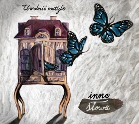 Uwolnić Motyle CD - Inne Słowa