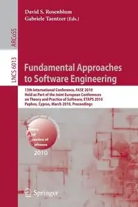 Fundamental Approaches to Software Engineering - Rosenblum David S.