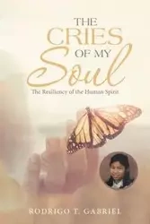 The Cries of My Soul - Gabriel Rodrigo T.