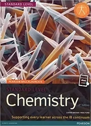 Pearson Baccalaureate Chemistry Standard Level 2nd edition print and ebook bundle for the IB Diploma - Catrin Brown, Mike Ford