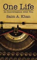One Life - Khan Saim A.