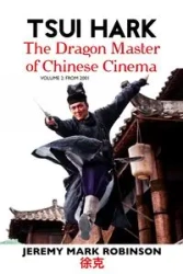 TSUI HARK - Jeremy Mark Robinson