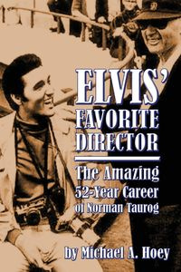 Elvis' Favorite Director - Hoey Michael a.