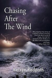 Chasing After The Wind - Annette Redpath Kerryn