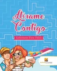 Llévame Contigo - Activity Crusades