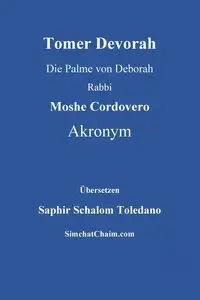 Tomer Devorah - Die Palme von Deborah - Moshe Akronym Rabbi Cordovero