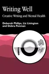 Writing Well - Deborah Philips