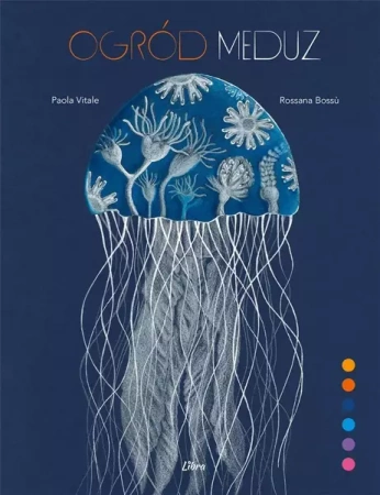 Ogród meduz - Paola Vitale