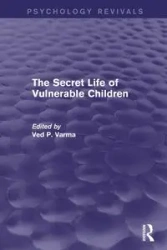 The Secret Life of Vulnerable Children - Varma Ved