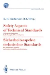 Safety Aspects of Technical Standards / Sicherheitsaspekte technischer Standards - Lindackers Karl H.