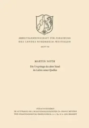 Die Ursprünge des alten Israel im Lichte neuer Quellen - Martin Noth