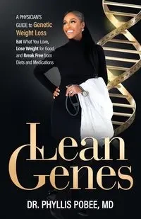 Lean Genes - Phyllis Pobee Dr.