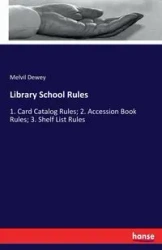 Library School Rules - Dewey Melvil