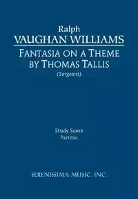 Fantasia on a Theme of Thomas Tallis - Williams Ralph Vaughan