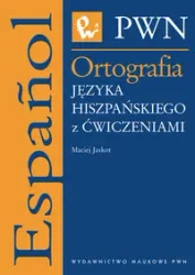 Ortografia języka hiszpańskiego - Maciej Jaskot