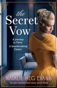 The Secret Vow - Natalie Meg Evans
