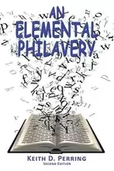 An Elemental Philavery - Keith Perring