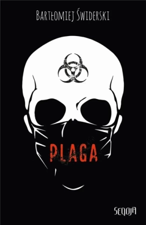 Plaga - Bartłomiej Świderski