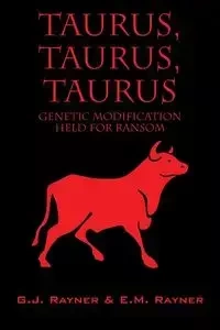 Taurus, Taurus, Taurus - Rayner G J