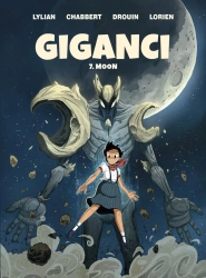 Giganci T.7 Moon - Lylian, Ingrid Chabbert, Paul Drouin