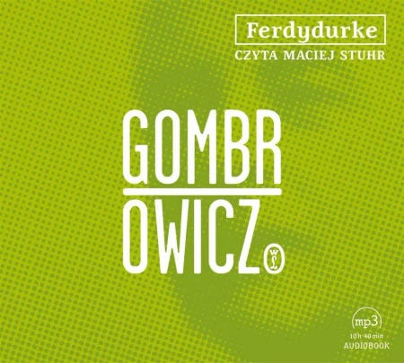 Ferdydurke - audiobook - Witold Gombrowicz, Maciej Stuhr