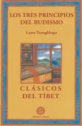 Los tres principios del budismo - Tsongkhapa Lama