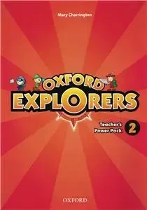 OXFORD EXPLORERS 2 Teacher's Power Pack(CD&DVD) 2015 - Charlotte Covill, Mary Charrington, Paul Shipton