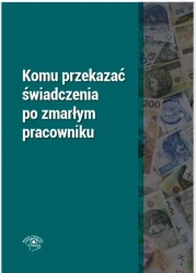 eBook Komu przekazać świadczenia po zmarłym pracowniku - Rafał Krawczyk