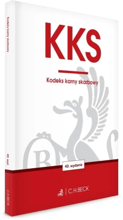 KKS. Kodeks karny skarbowy w.40 - praca zbiorowa