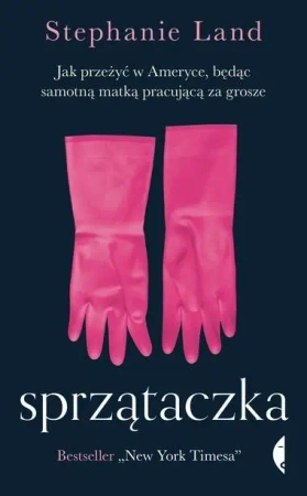 Sprzątaczka - Stephanie Land