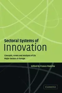Sectoral Systems of Innovation