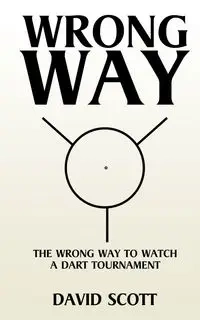 Wrong Way - Scott David