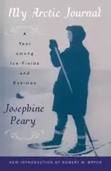 My Arctic Journal - Josephine Peary